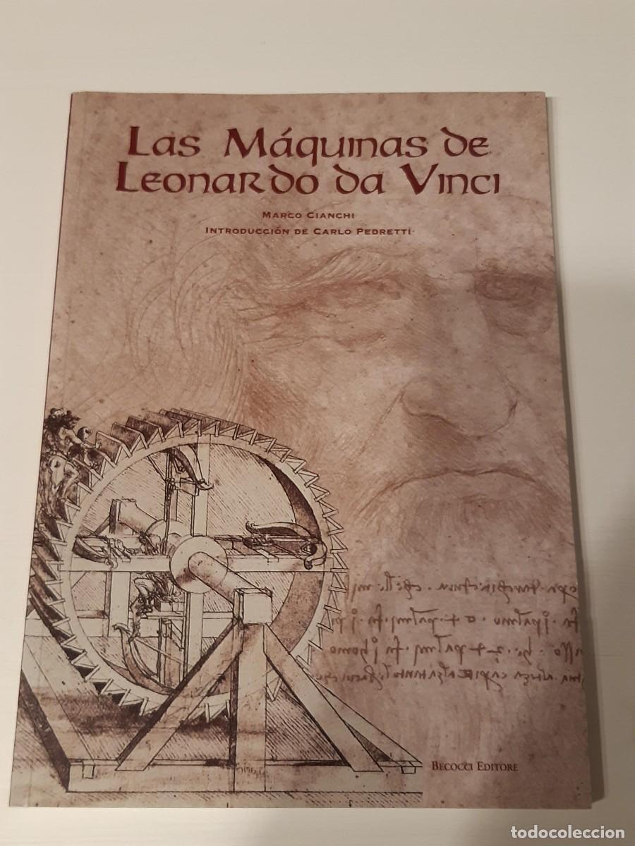 Libros de segunda mano: Las m&aacute;quinas de Leonardo Da Vinci - Marco Cianchi
