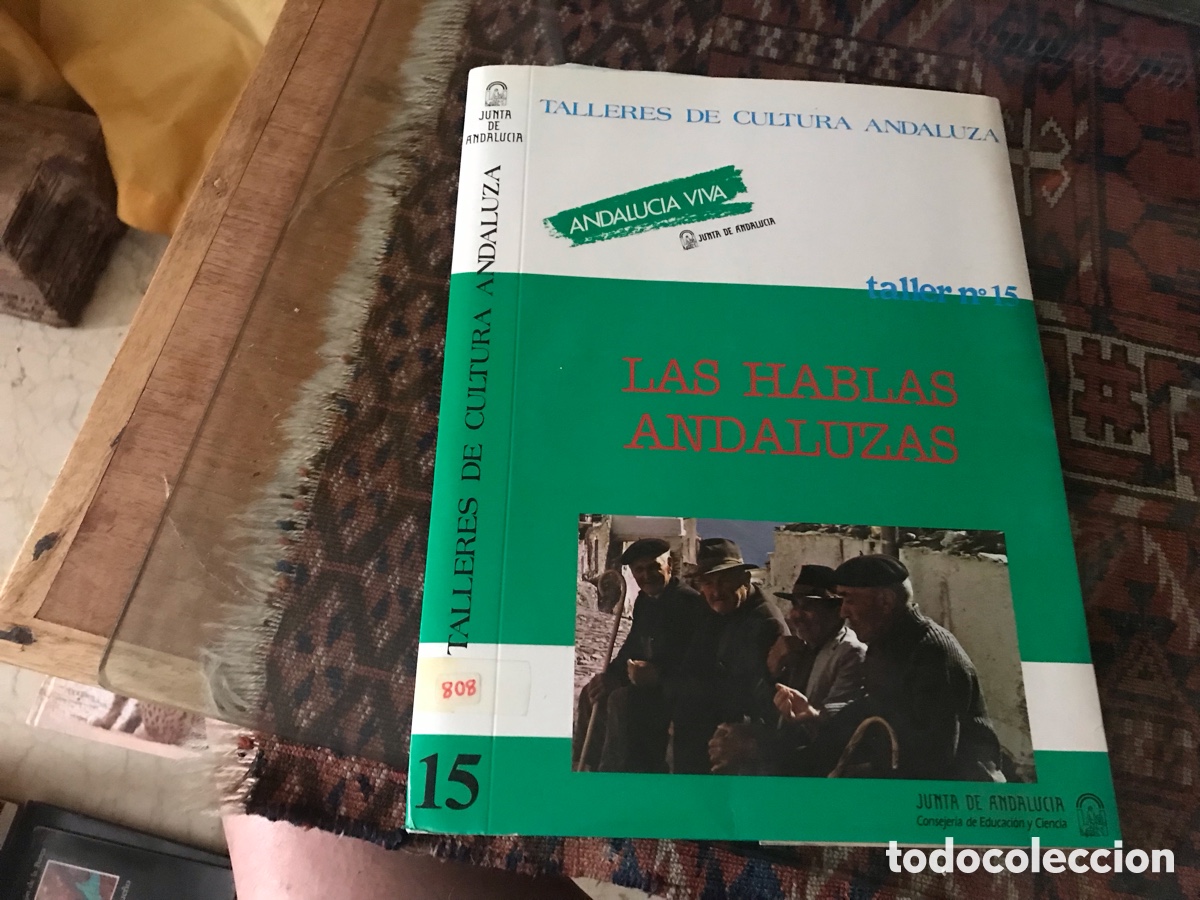 Libros de segunda mano: Las hablas andaluzas. Talleres de cultura andaluza n&ordm; 15