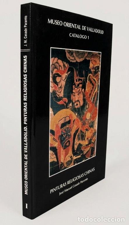 Gebrauchte B&uuml;cher: VALLADOLID. MUSEO ORIENTAL. CATALOGO DE PINTURAS RELIGIOSAS CHINAS. MANUEL CASADO PARAMIO.