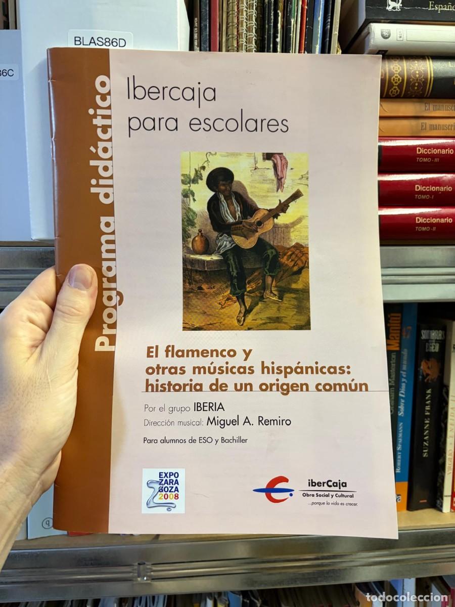 Libros de segunda mano: BLAS86D &mdash; El flamenco y otras m&uacute;sicas hisp&aacute;nicas: historia de un origen com&uacute;n &mdash; Grupo Iberia; direcc