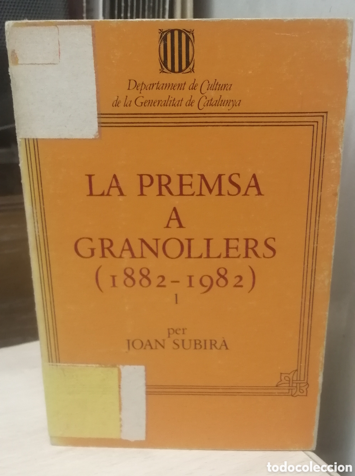 Libros de segunda mano: La premsa a Granollers (1882 - 1982) Tom 1 Joan Subir&agrave;