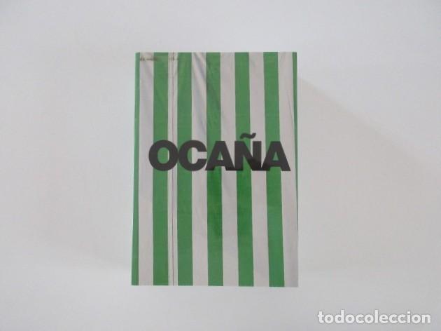Libros de segunda mano: OCA&Ntilde;A 1973 - 1983 ACCIONES ACTUACIONES ACTIVISMO - CAT&Aacute;LOGO PRECINTADO - PEDRO G. ROMERO