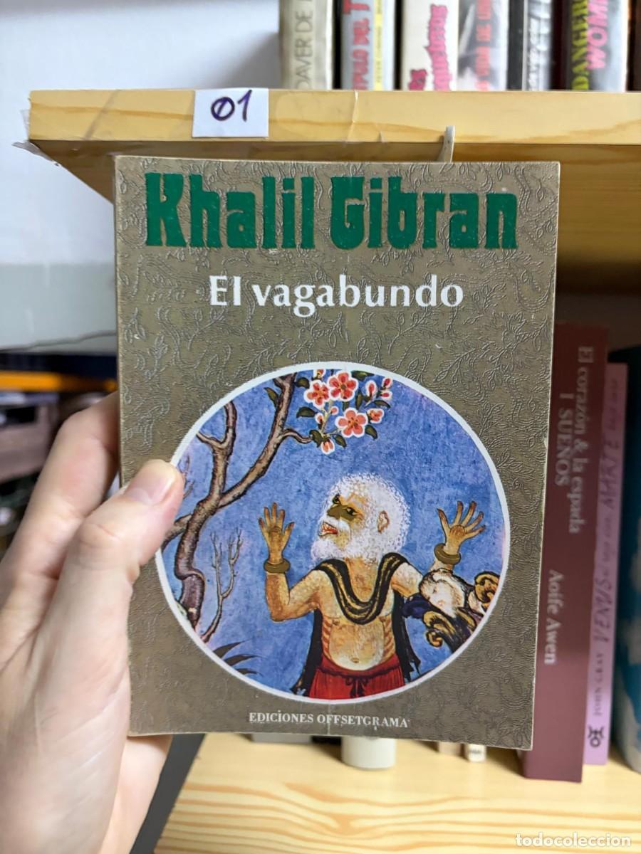 Libros de segunda mano: 01 &mdash; El vagabundo &mdash; Khalil Gibran &mdash; Ediciones Offsetgrama
