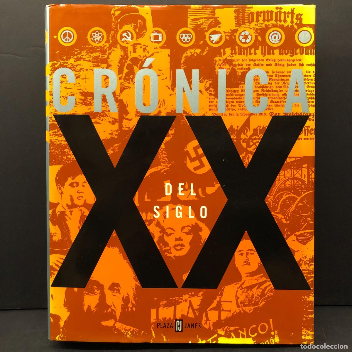 Libros de segunda mano: CR&Oacute;NICA DEL SIGLO XX - PLAZA & JAN&Eacute;S - RAR&Iacute;SIMO LIBRO ILUSTRADO / 6397