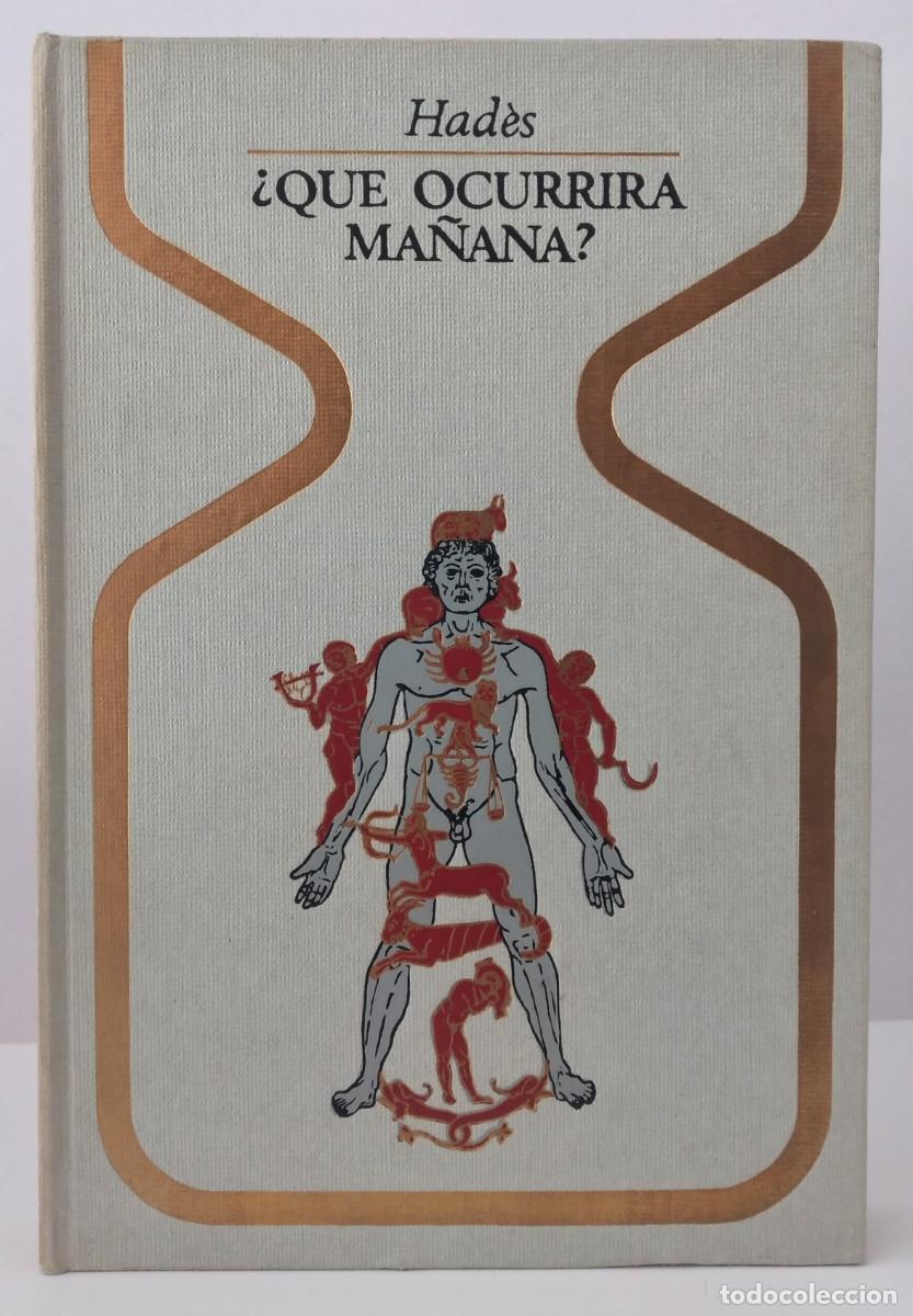 Libros de segunda mano: COLECCI&Oacute;N OTROS MUNDOS: &iquest;Qu&eacute; ocurrir&aacute; ma&ntilde;ana? -Had&egrave;s, 1&ordf; edici&oacute;n