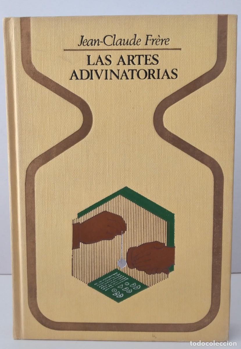 Libros de segunda mano: COLECCI&Oacute;N OTROS MUNDOS: Las artes adivinatorias -Jean-Claude Fr&egrave;re, 1&ordf; edici&oacute;n