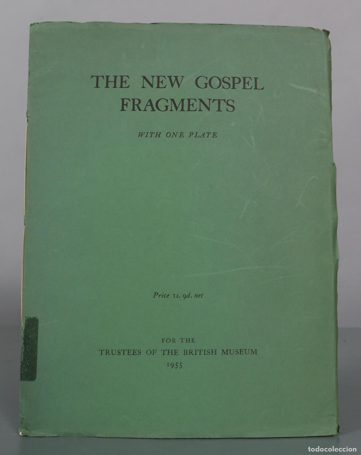 Libros de segunda mano: The New Gospel Fragments - The Trustees of the British Museum
