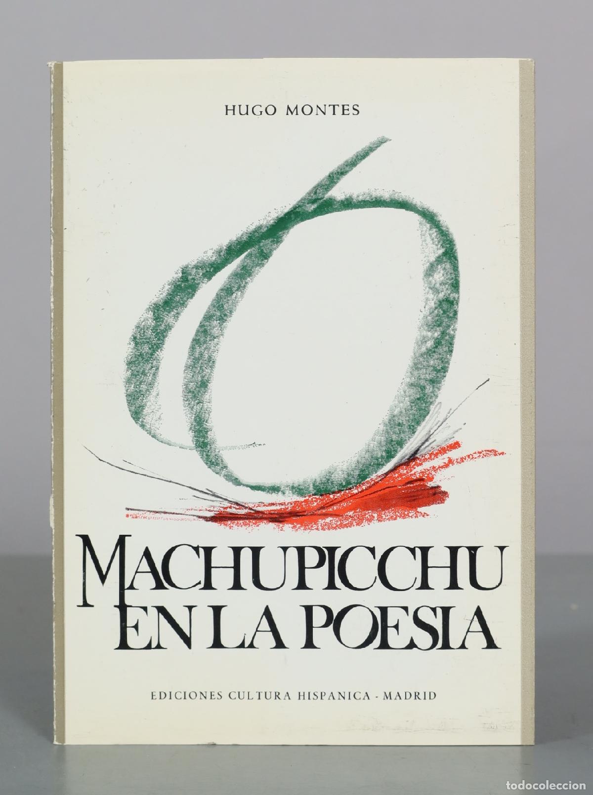 Libros de segunda mano: Machupicchu en la poesia - Hugo Montes - Ediciones Cultura Hispanica
