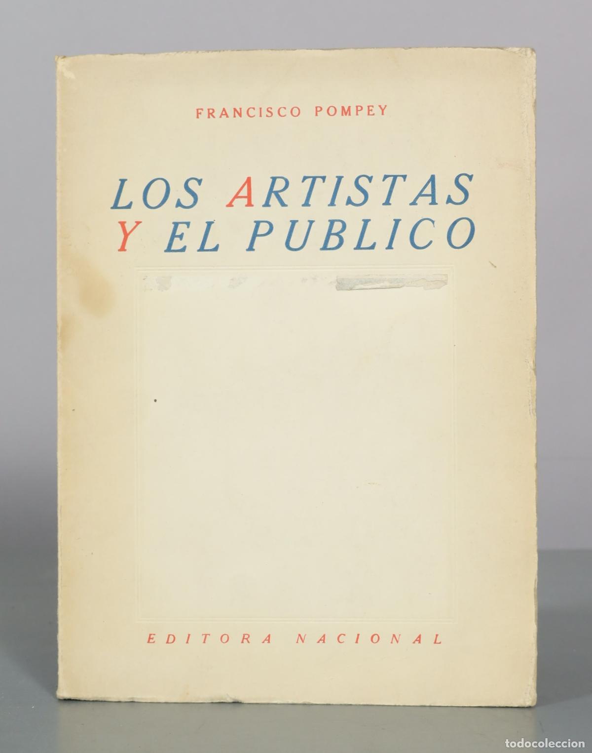 Libros de segunda mano: Los artistas y el publico - Francisco Pompey - Editora Nacional