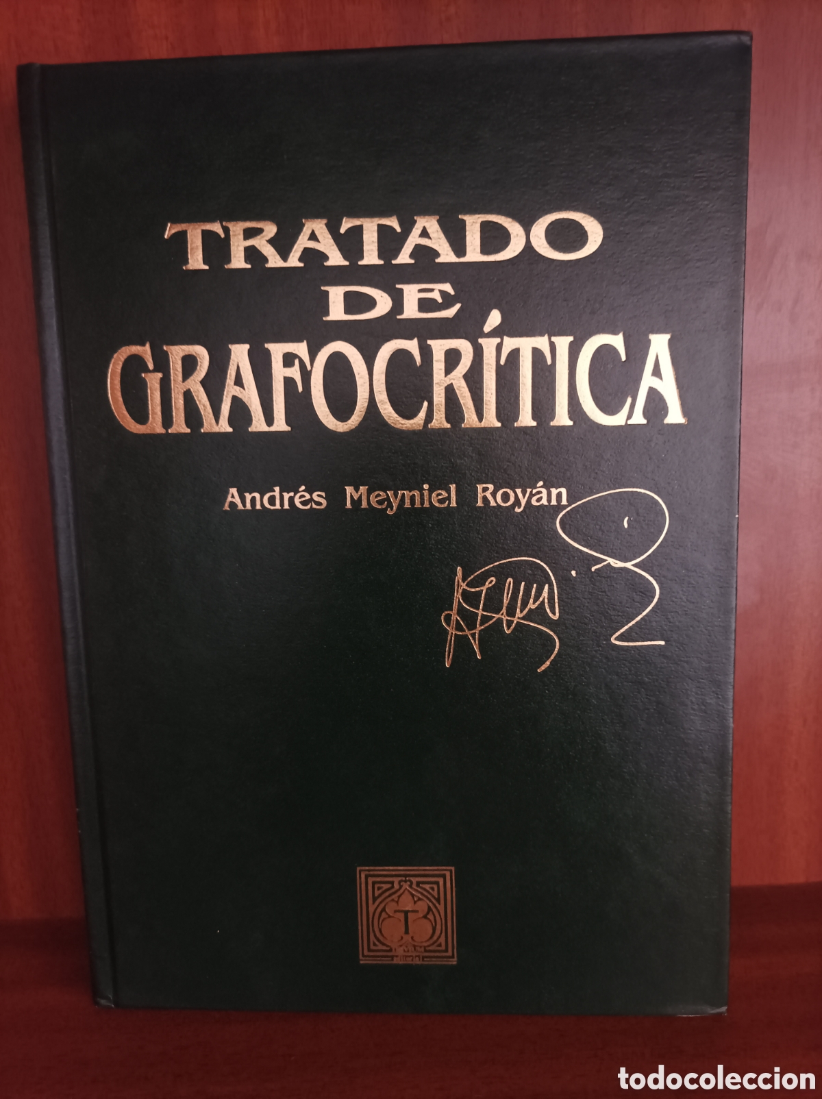 Libros de segunda mano: Tratado de Grafocr&iacute;tica - Andr&eacute;s Meyniel Roy&aacute;n (&iexcl;COMO NUEVO!)