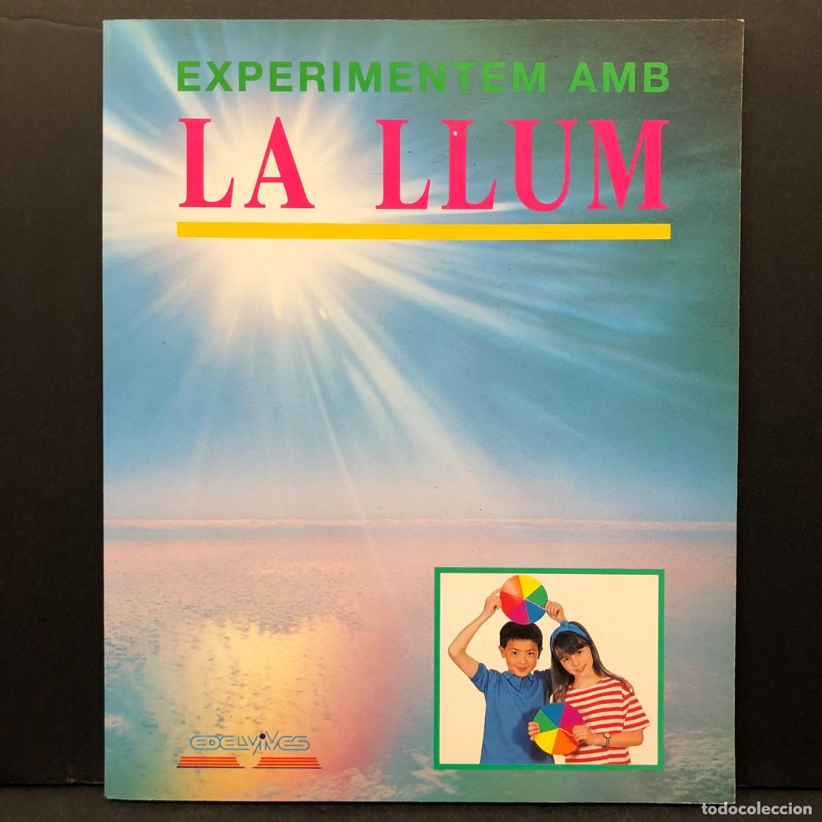 Libros de segunda mano: EXPERIEMENTEM AMB LA LLUM - EDELVIVES - UN LLIBRE DE CI&Egrave;NCIA - BRYAN MURPHY / 6509
