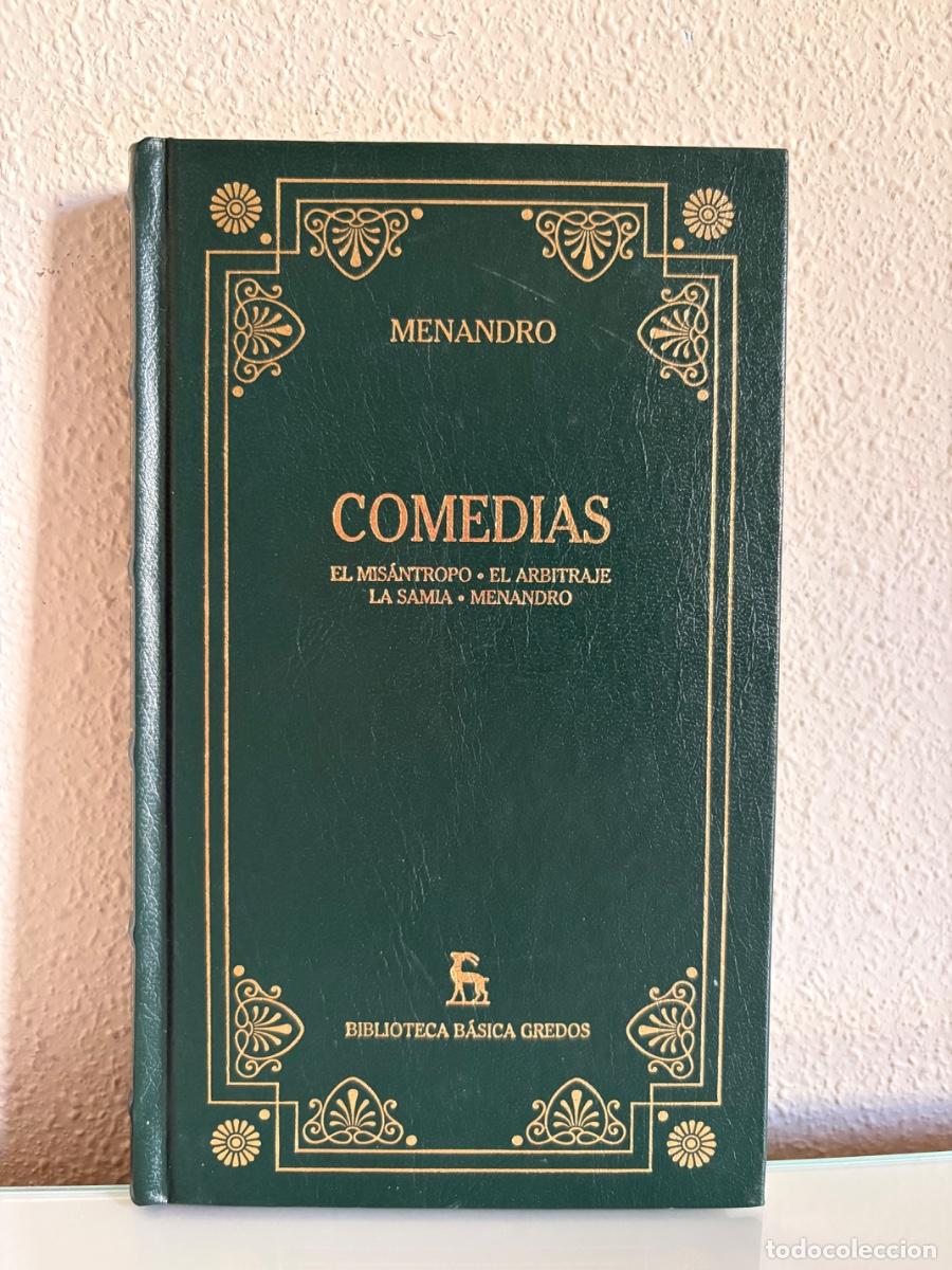Libros de segunda mano: Menandro: Comedias (El Mis&aacute;ntropo, El arbitraje, La Trasquilada, La Samia)