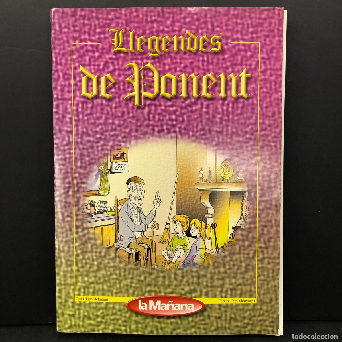 Libros de segunda mano: LLEGENDES DE PONENT - PEP MONYARCH - JOAN BELLMUNT - RAR&Iacute;SSIMA COL&middot;LECCI&Oacute; - LLEIDA / 6517