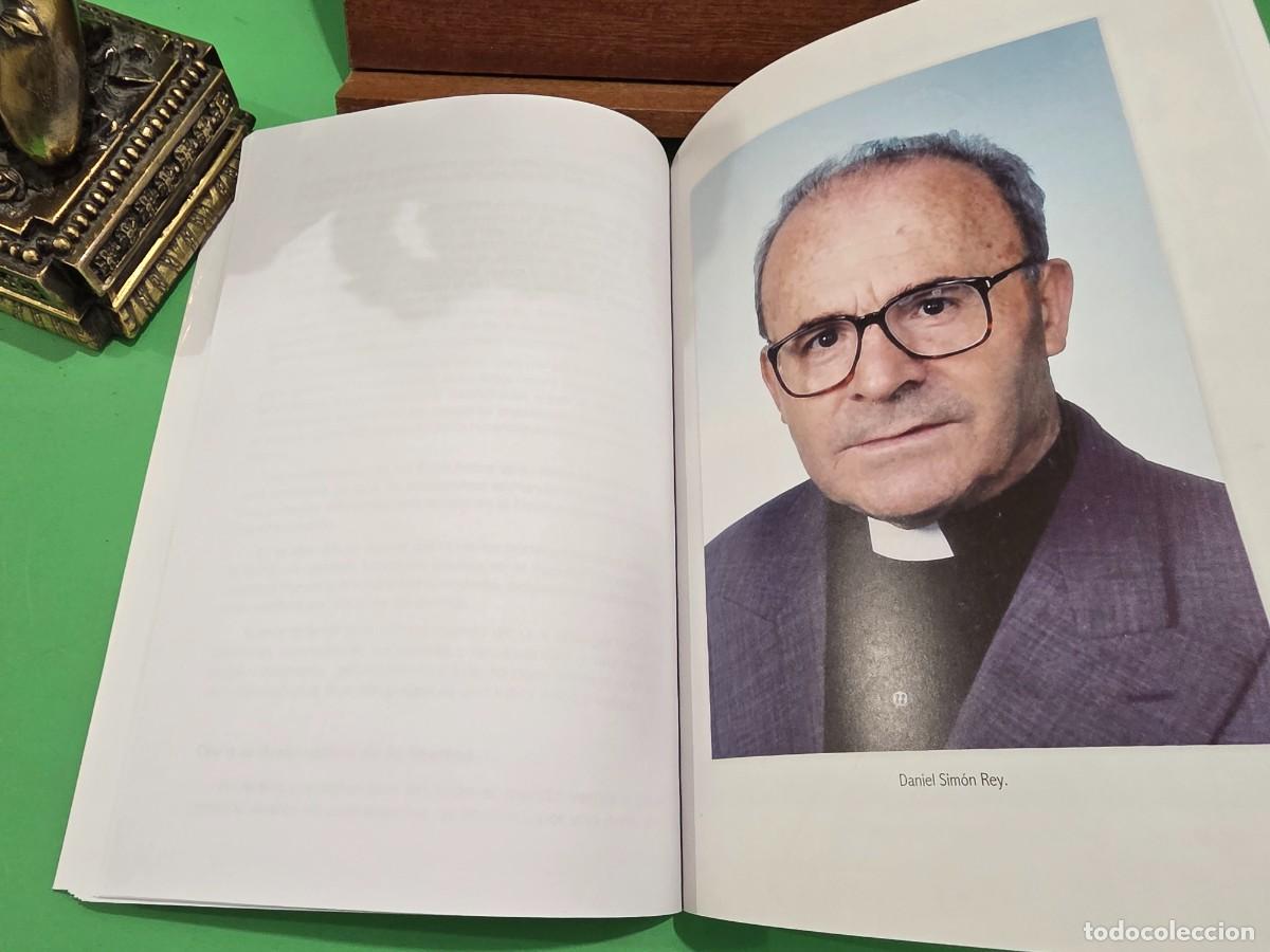Libros de segunda mano: &rdquo;&rdquo;DANIEL SIM&Oacute;N REY, VIDA Y OBRA&rdquo;&rdquo;...JES&Uacute;S SIMON REY...E. MONTE CARMELO...2019... - Foto 13