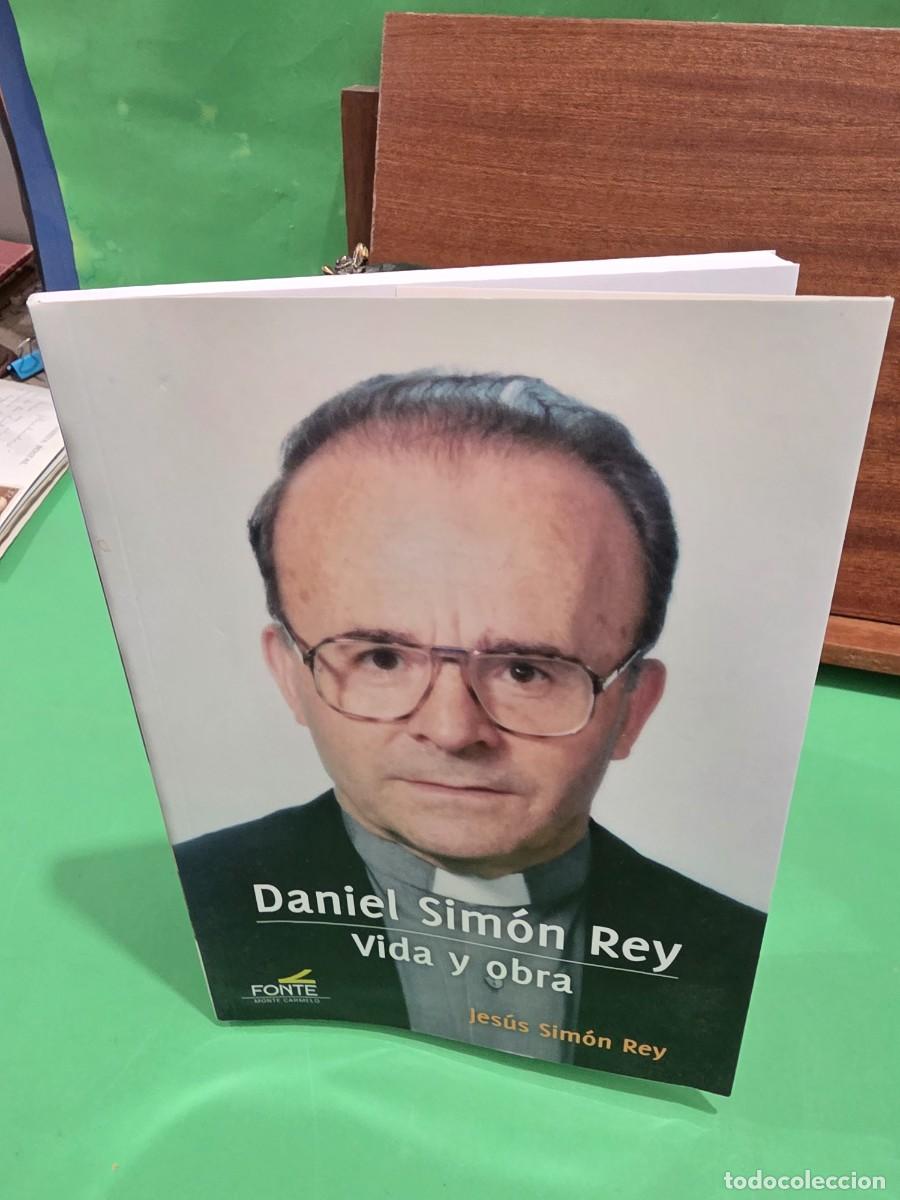 Libros de segunda mano: &rdquo;&rdquo;DANIEL SIM&Oacute;N REY, VIDA Y OBRA&rdquo;&rdquo;...JES&Uacute;S SIMON REY...E. MONTE CARMELO...2019... - Foto 21