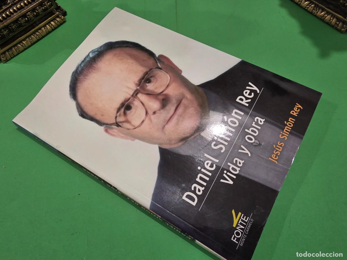 Libros de segunda mano: &rdquo;&rdquo;DANIEL SIM&Oacute;N REY, VIDA Y OBRA&rdquo;&rdquo;...JES&Uacute;S SIMON REY...E. MONTE CARMELO...2019... - Foto 22