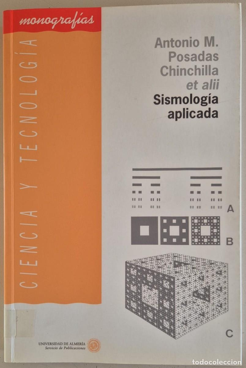 Libros de segunda mano: Sismolog&iacute;a aplicada - Universidad de Almer&iacute;a