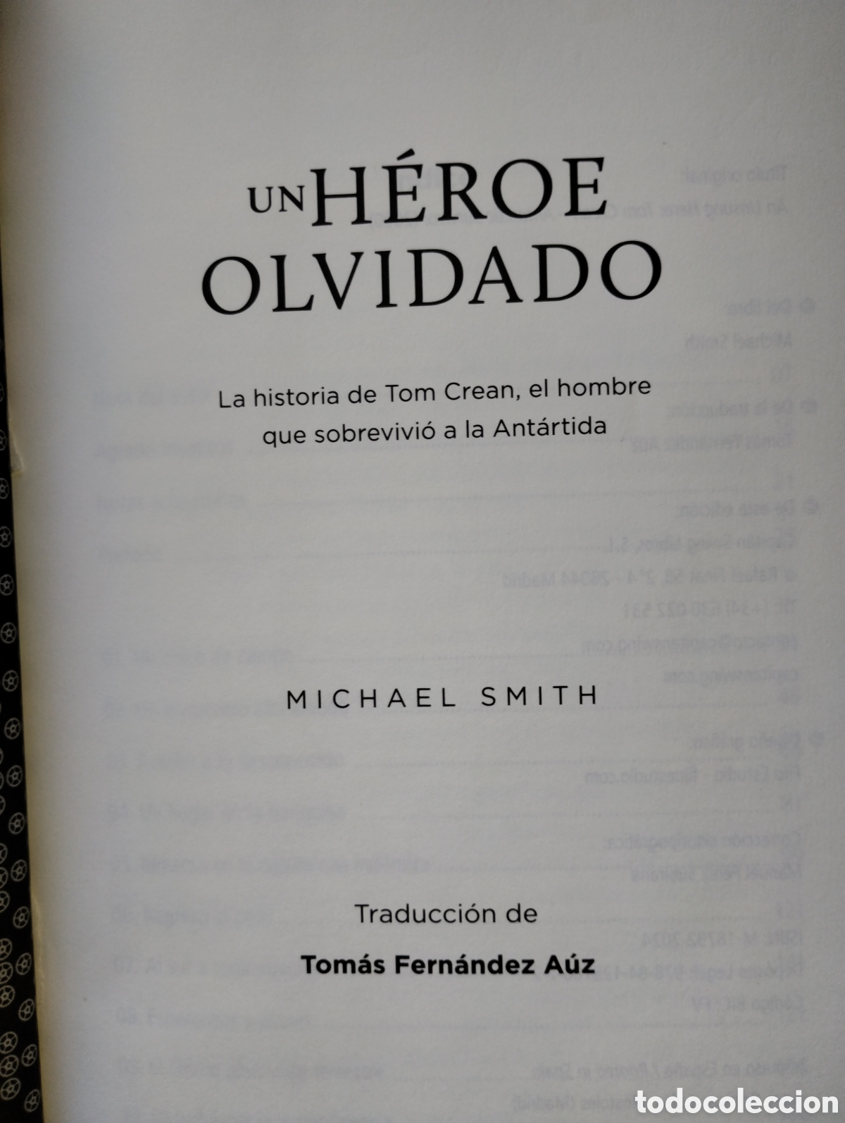 Libros de segunda mano: UN H&Eacute;ROE OLVIDADO, MICHAEL SMITH - Foto 4