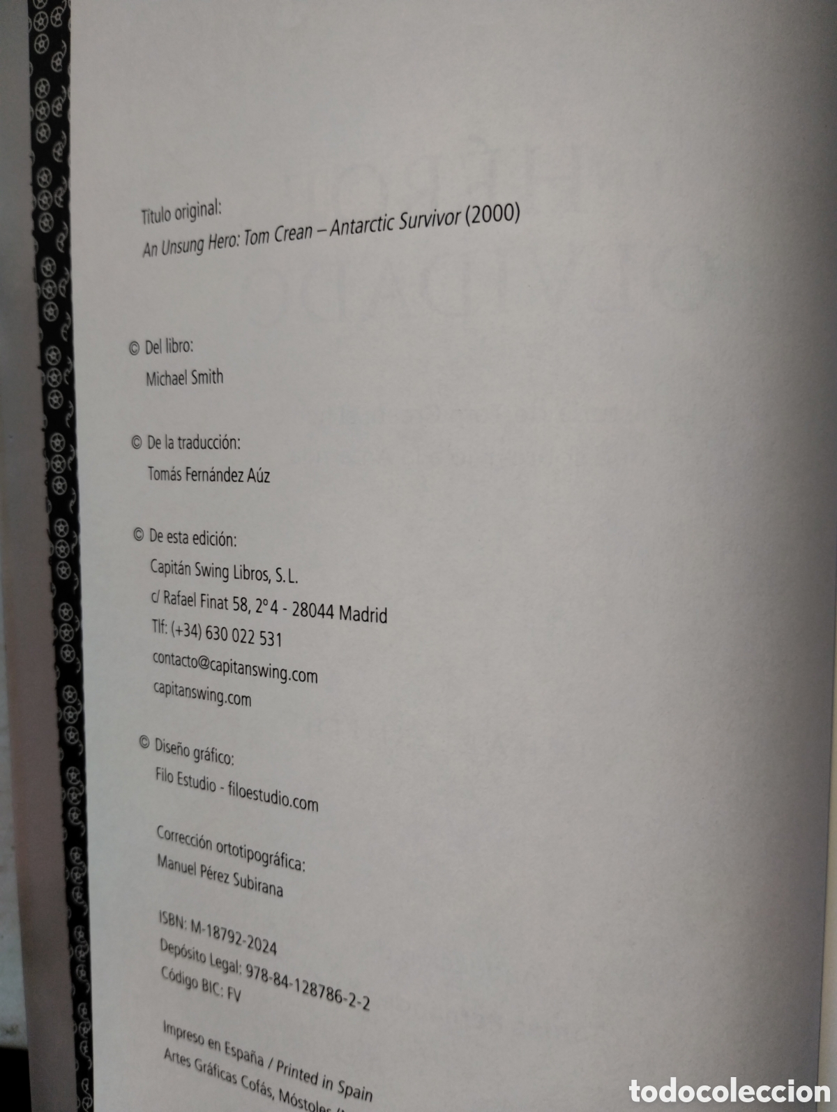 Libros de segunda mano: UN H&Eacute;ROE OLVIDADO, MICHAEL SMITH - Foto 5
