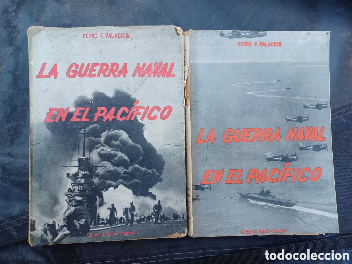 Libros de segunda mano: LA GUERRA NAVAL EN EL PAC&Iacute;FICO, P. F. PALACIOS, TENIENTE DE NAV&Iacute;O, ED. NAVAL