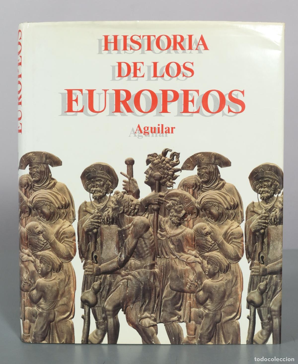 Libros de segunda mano: Historia de los europeos - Aguilar