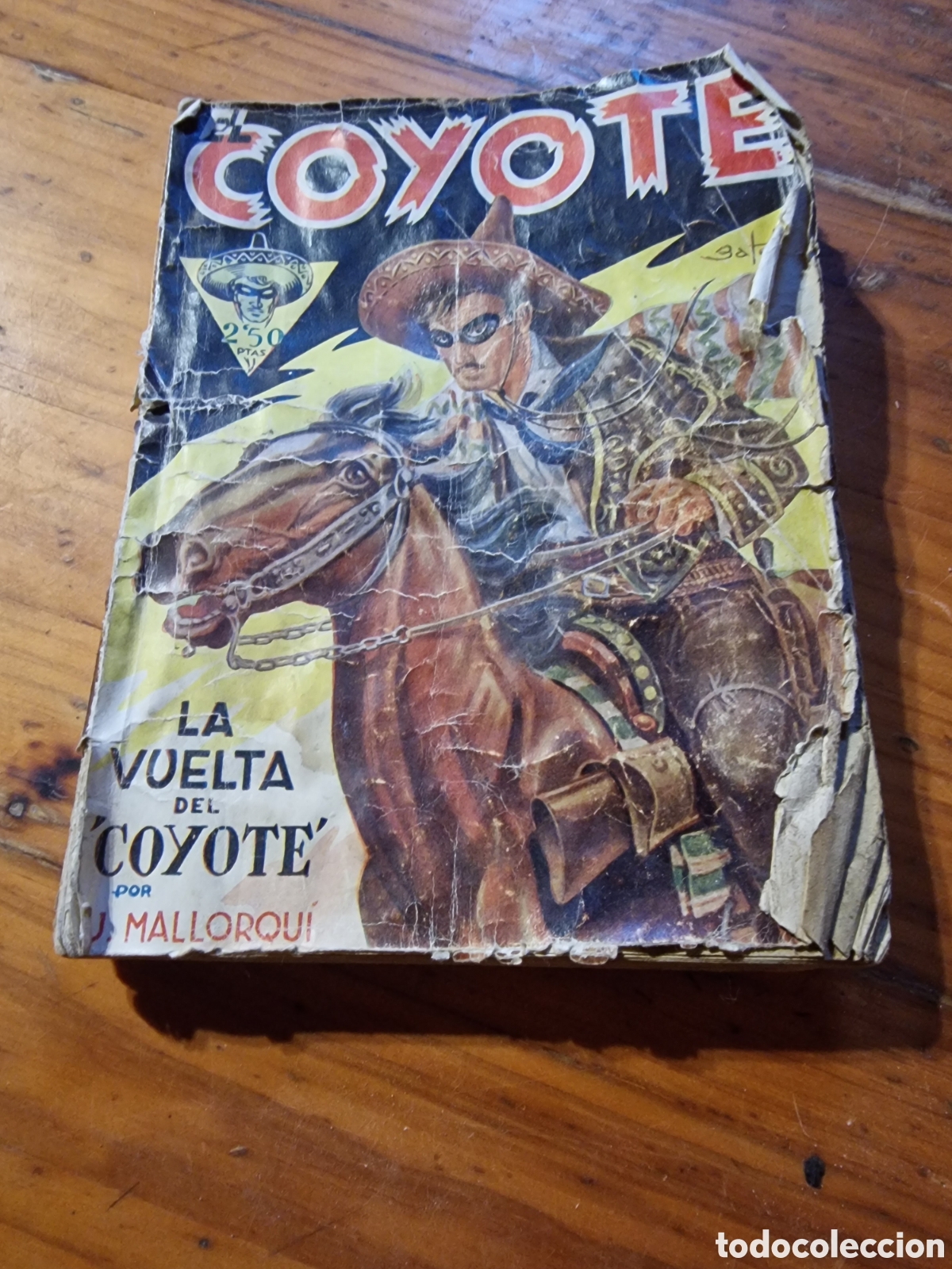 Libros de segunda mano: C&oacute;mic,la vuelta del coyote por j,mallorqui,a&ntilde;os 60