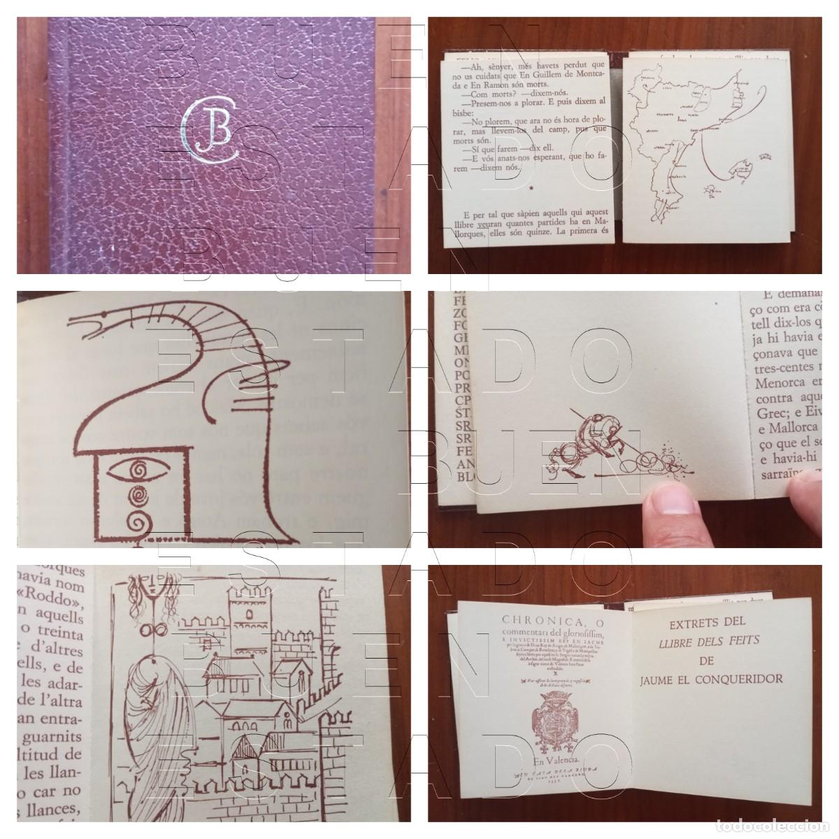 Libros de segunda mano: JOSEP MARIA SUBIRACHS LLUIS TARRASON EXTRET LLIBRE DEL FETS DE JAUME EL CONQUERIDOR 1977