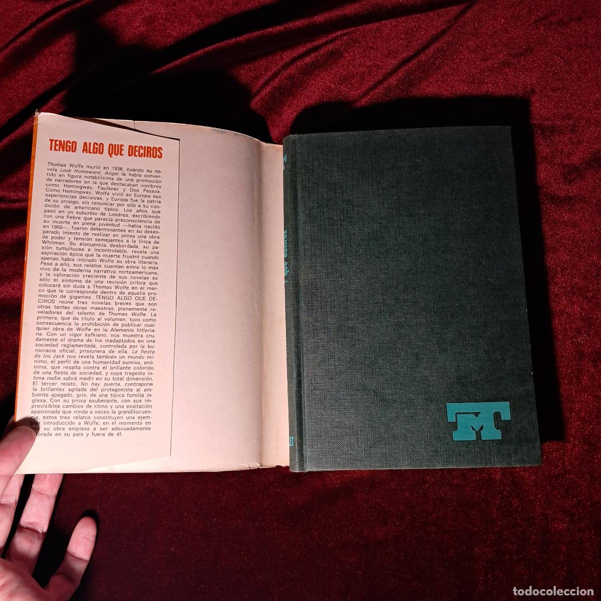 Libros de segunda mano: TENGO ALGO QUE DECIROS. Thomas Wolfe. Luis de Caralt Editor 1964 - Foto 5