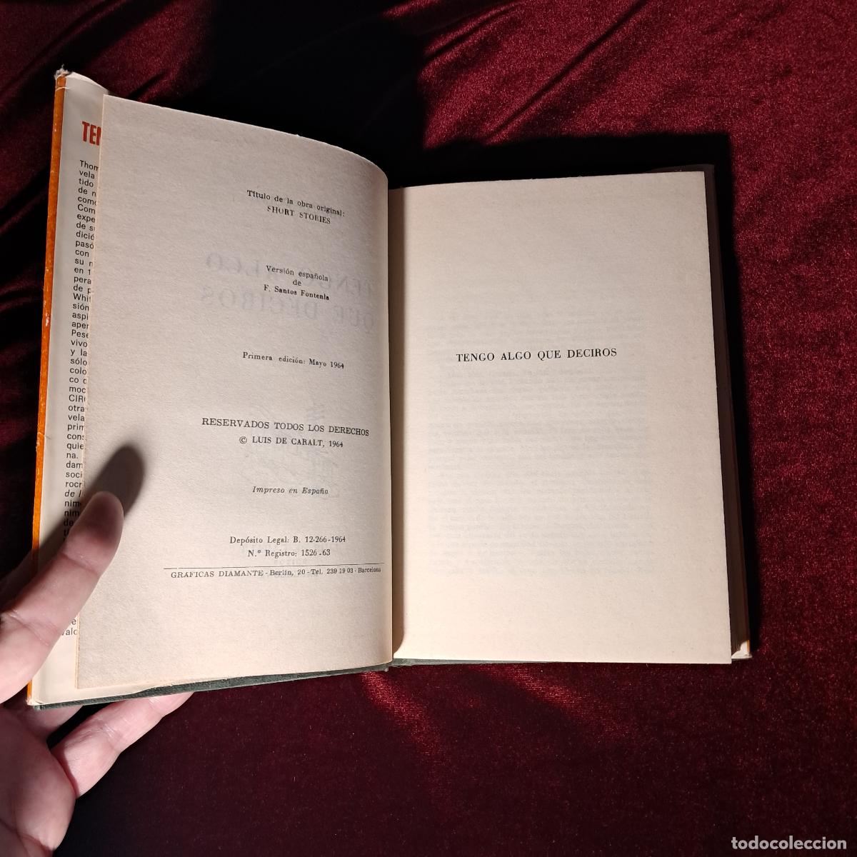 Libros de segunda mano: TENGO ALGO QUE DECIROS. Thomas Wolfe. Luis de Caralt Editor 1964 - Foto 6