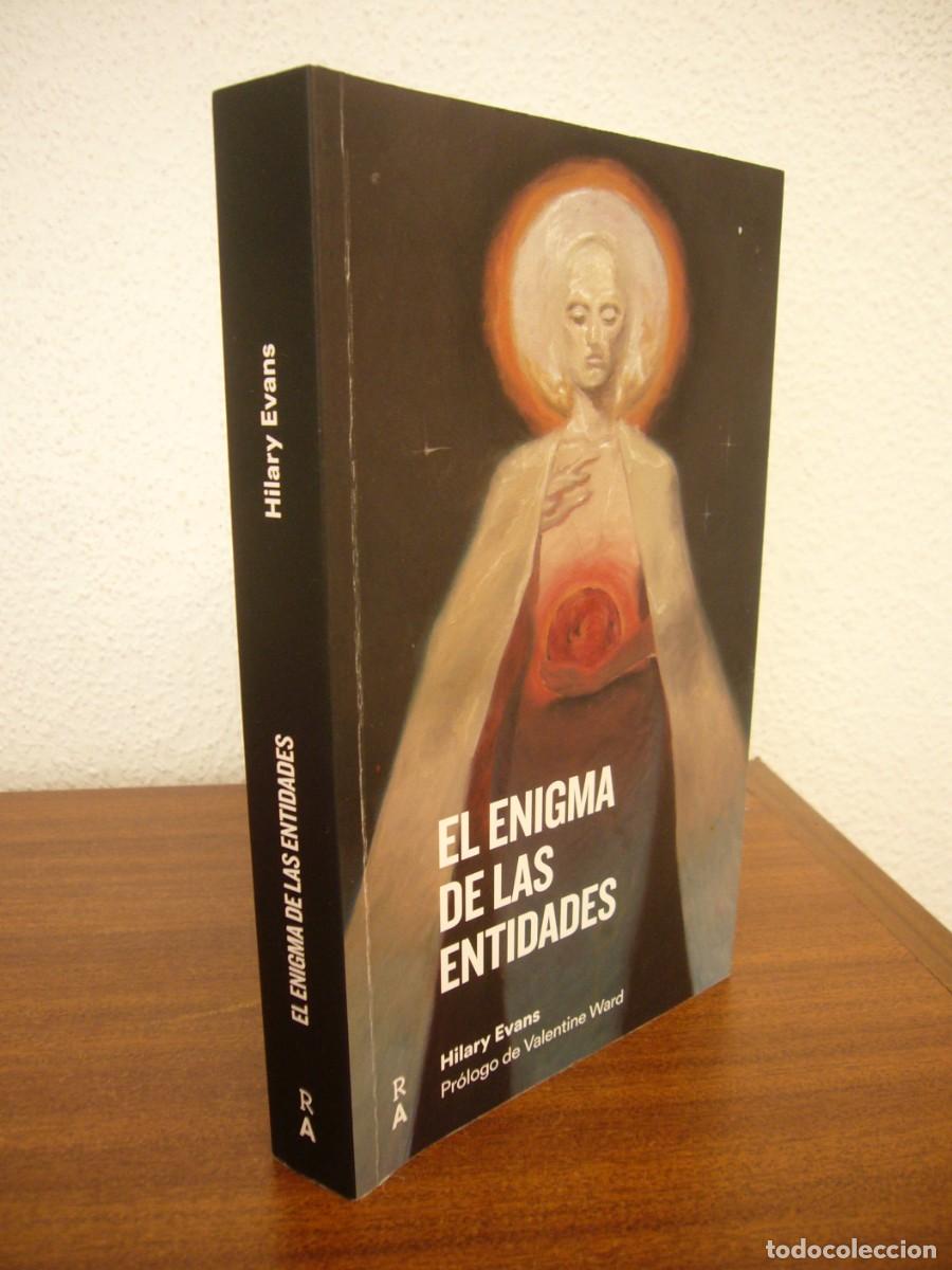 Libros de segunda mano: HILARY EVANS: EL ENIGMA DE LAS ENTIDADES (REEDICIONES AN&Oacute;MALAS, 2021) MUY RARO