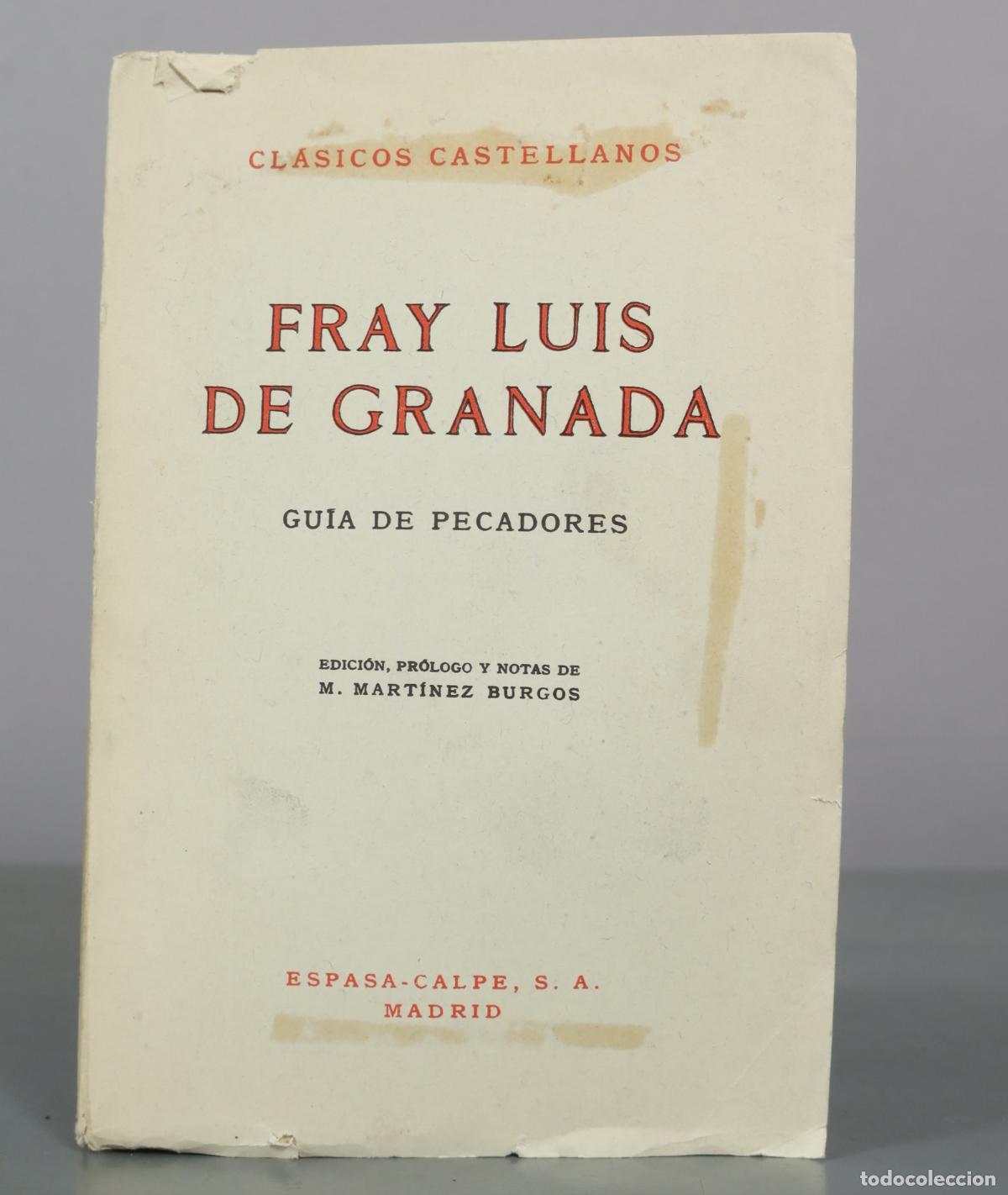 Libri di seconda mano: Gu&iacute;a de pecadores - Fray Luis de Granada - M. Mart&iacute;nez Burgos - Espasa-Calpe