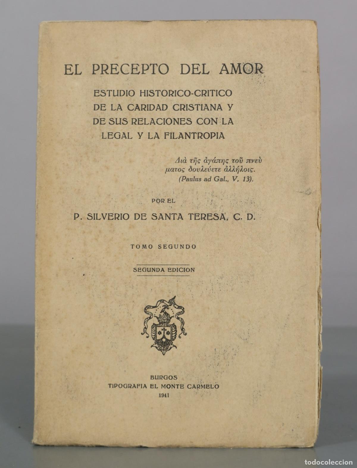 Libros de segunda mano: El precepto del amor - P. Silverio de Santa Teresa - Tipograf&iacute;a El Monte Carmelo. TOMO II