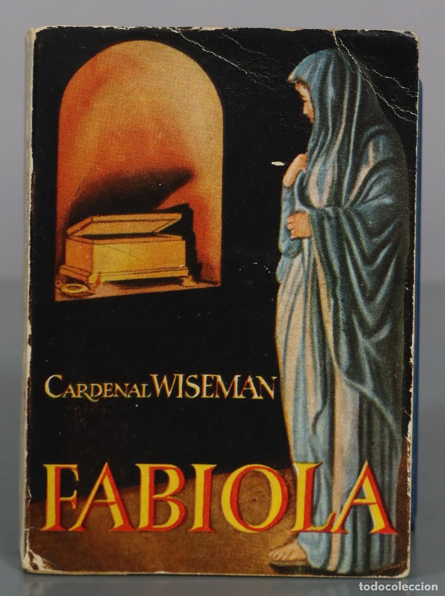 Libros de segunda mano: Fabiola - Cardenal Wiseman - Enciclopedia Pulga