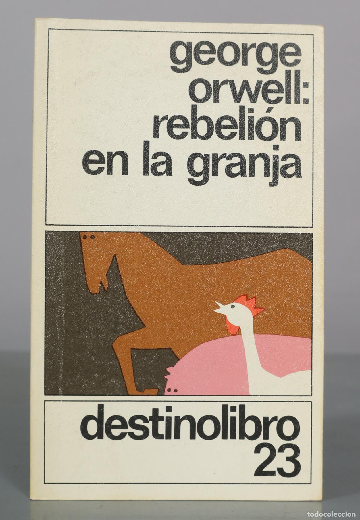 Libros de segunda mano: Rebeli&oacute;n en la granja - George Orwell - Destinolibre