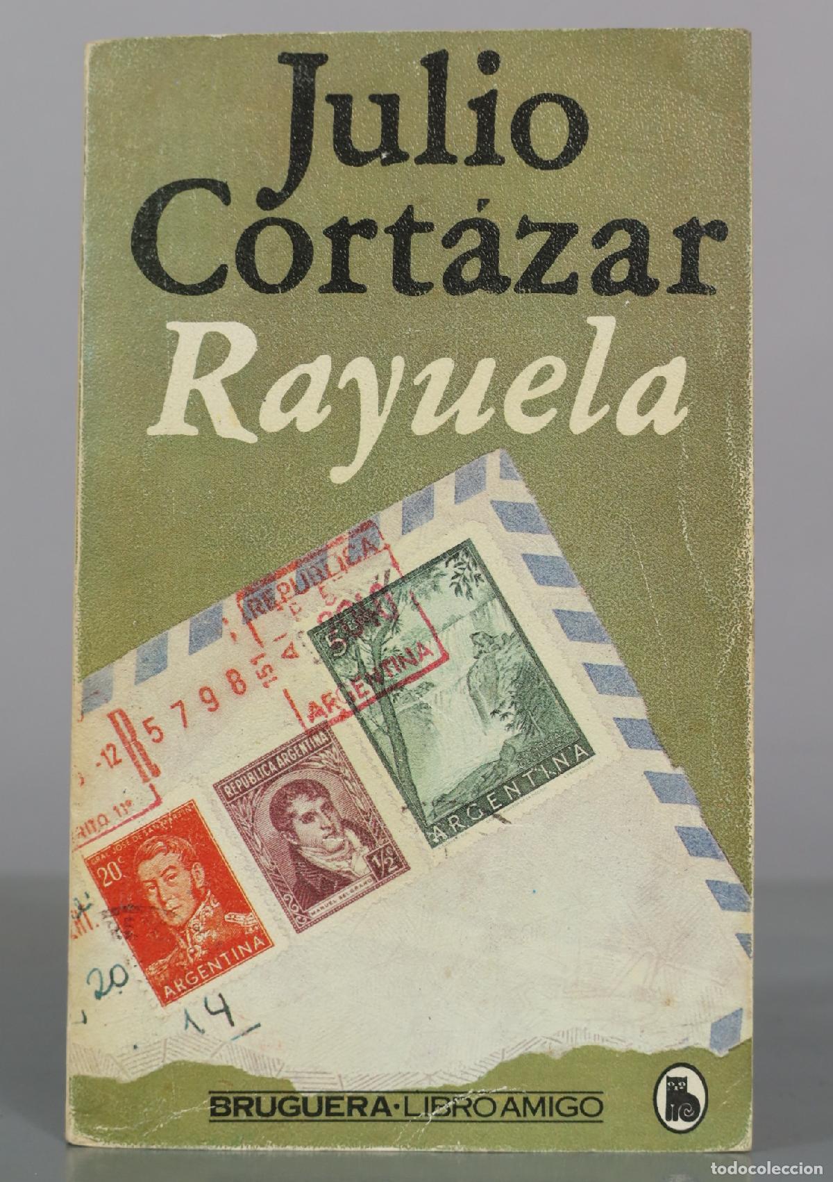 Libros de segunda mano: Rayuela - Julio Cort&aacute;zar - Bruguera