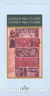 Libros de segunda mano: Castigos para celosos, consejos: 013 (Varios Gredos) de Jesus D. Rodriguez Velasco