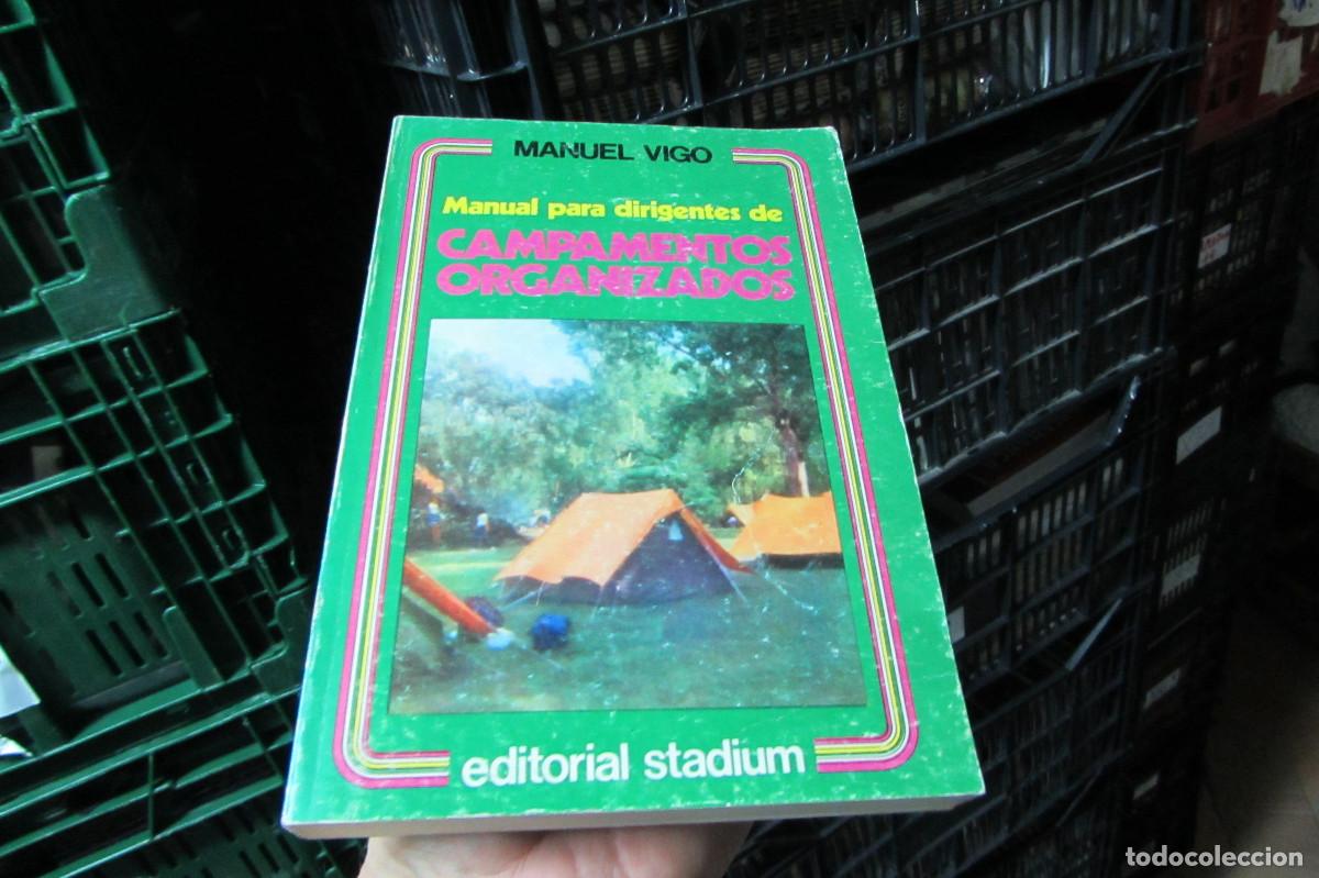 Libros de segunda mano: Manual para dirigentes de campamentos organizados - Manuel Vigo