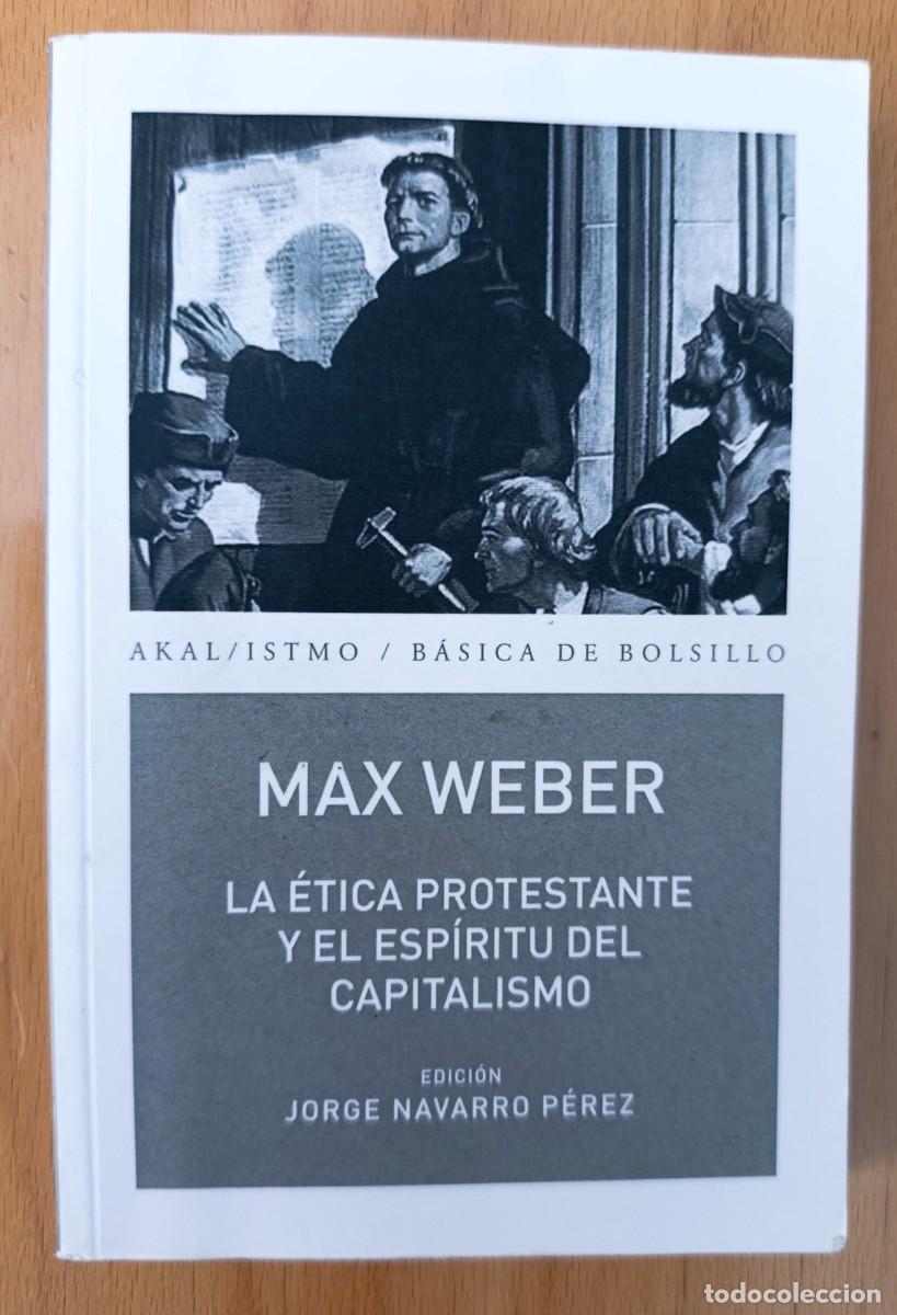 Libros de segunda mano: La &eacute;tica protestante y el esp&iacute;ritu del capitalismo - Max Web - Max Weber