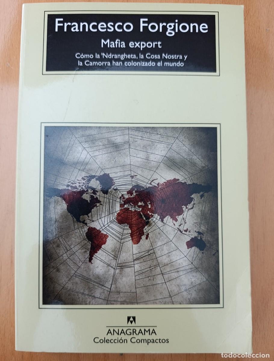 Libros de segunda mano: MAFIA EXPORT - FORGIONE, FRANCESCO