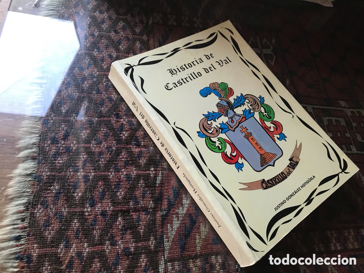 Libros de segunda mano: Historia de Castrillo del Val. Justino Gonz&aacute;lez Hotig&uuml;ela