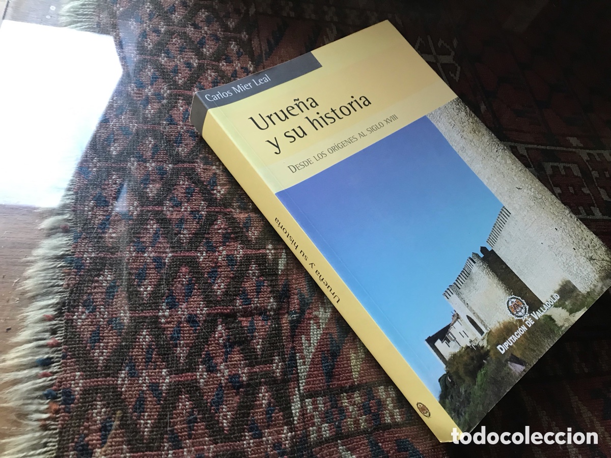 Libros de segunda mano: Urue&ntilde;a y su historia. Carlos Mier Leal. Desde los or&iacute;genes al siglo XVIII