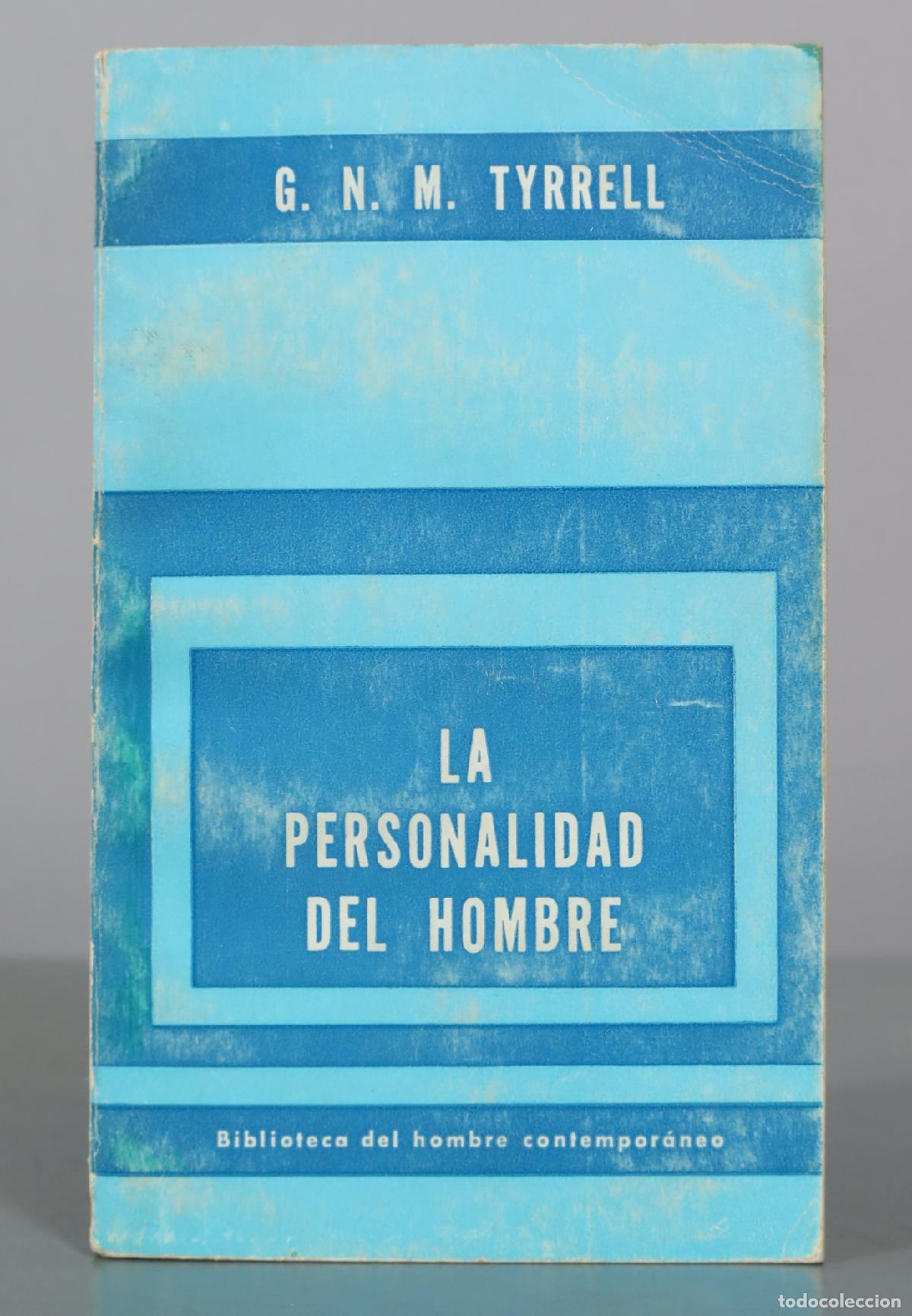 Libros de segunda mano: La personalidad del hombre - G. N. M. Tyrrell - Paid&oacute;s