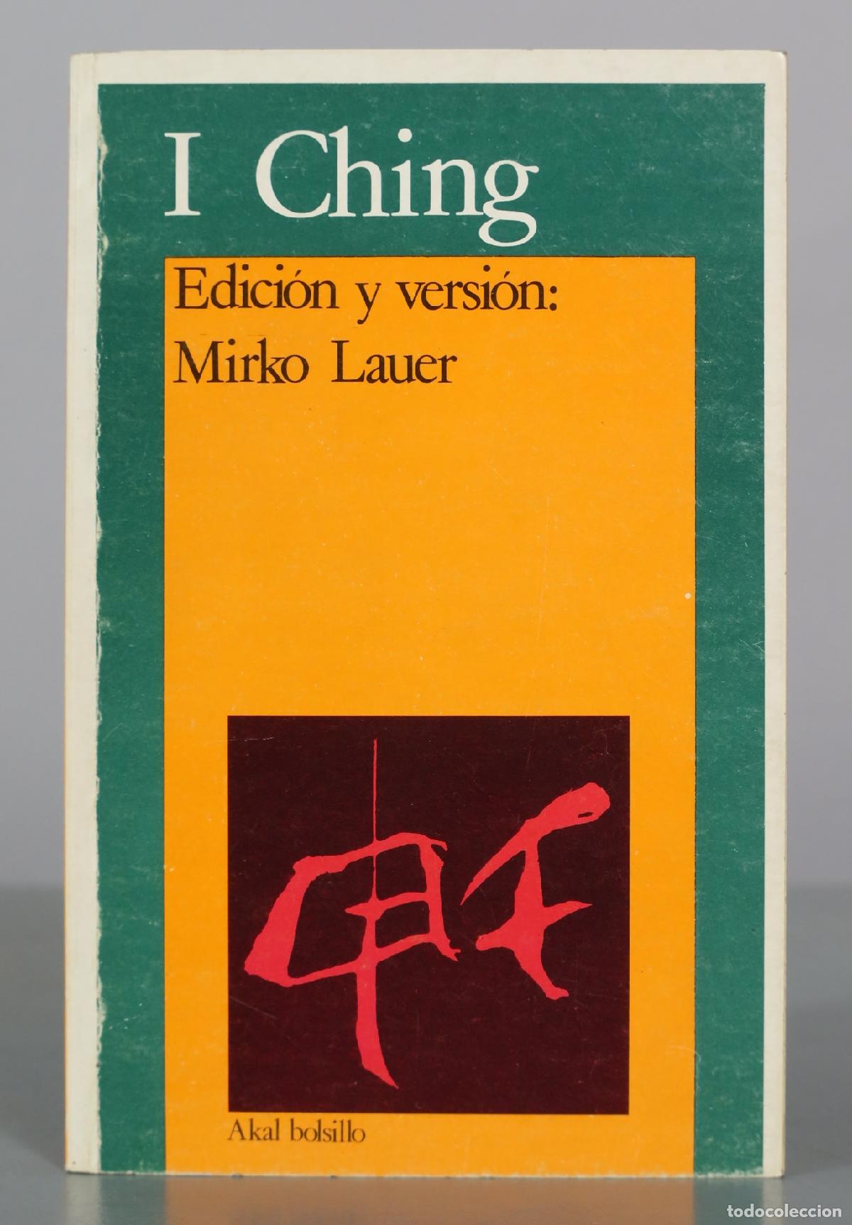 Libros de segunda mano: I Ching - Mirko Lauer - Akal