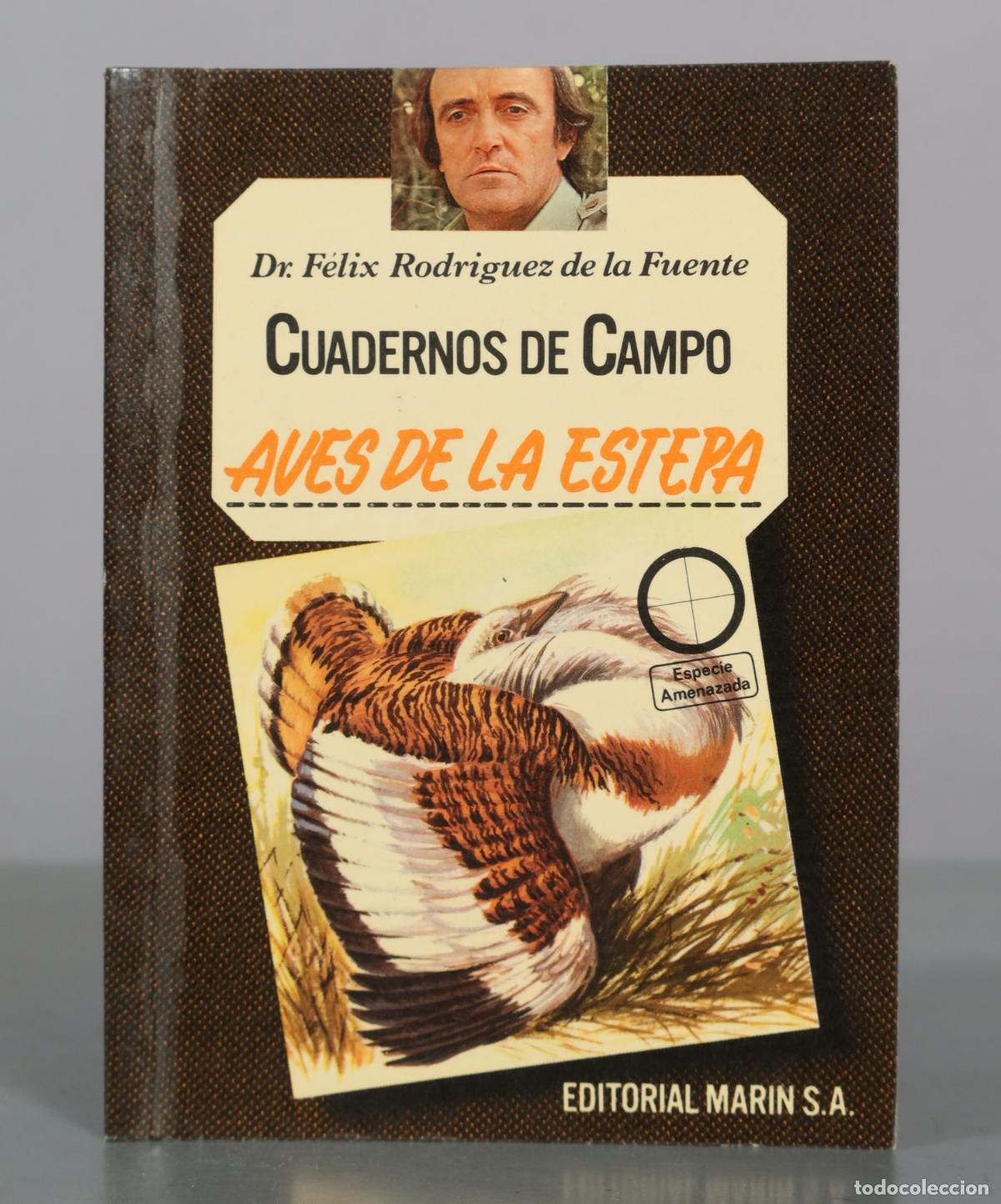 Libros de segunda mano: Cuadernos de Campo - Aves de la Estepa - Dr. F&eacute;lix Rodr&iacute;guez de la Fuente - Editorial Marin S.A.
