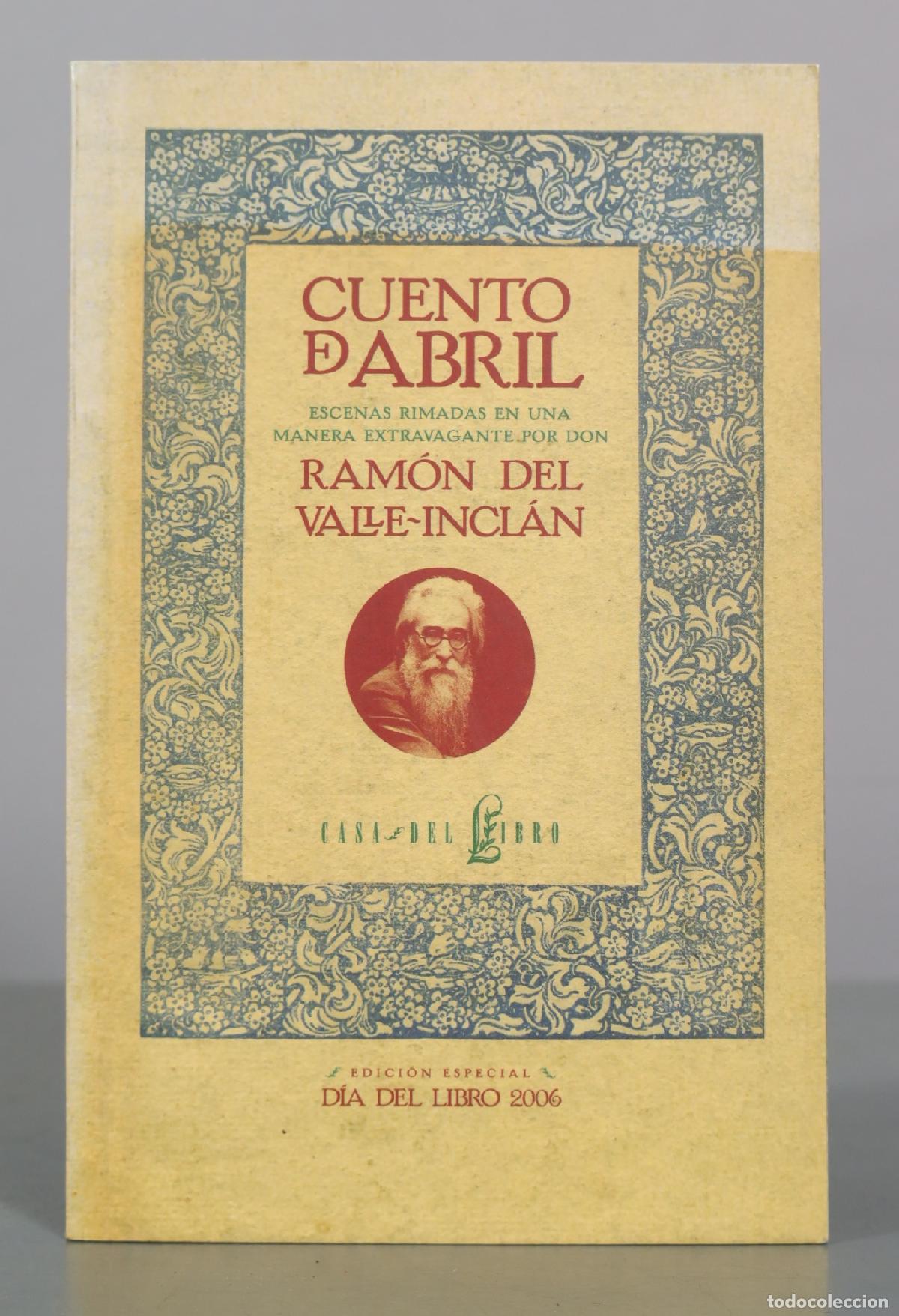 Libros de segunda mano: Cuento de abril - Ram&oacute;n del Valle-Incl&aacute;n - Casa del Libro