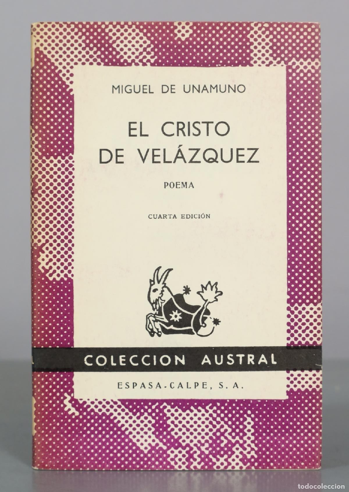 Libros de segunda mano: El Cristo de Vel&aacute;zquez - Miguel de Unamuno - Cuarta Edici&oacute;n - Espasa-Calpe