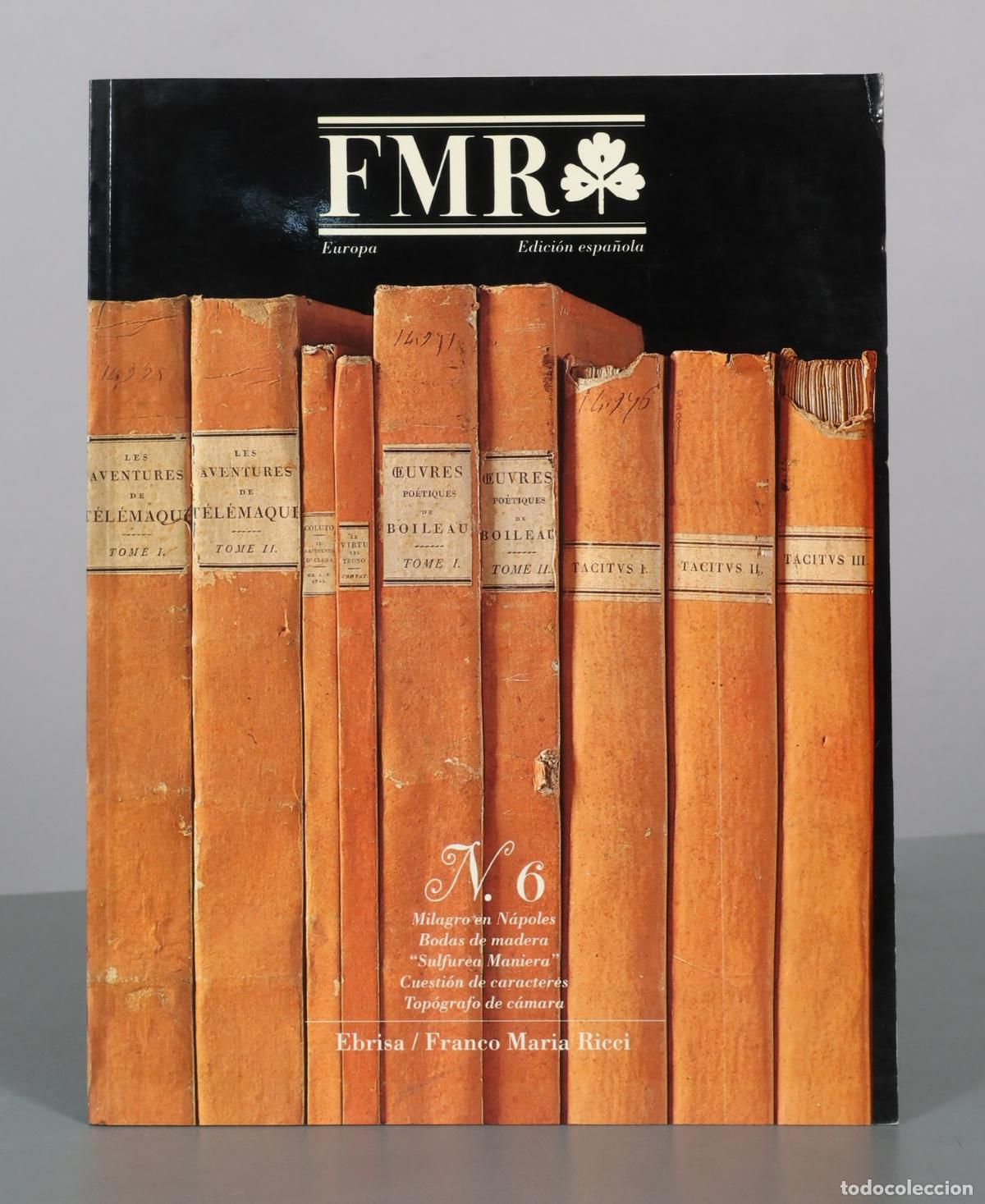 Libros de segunda mano: FMR Europa Edici&oacute;n Espa&ntilde;ola N 6 - Ebrisa - Franco Maria Ricci