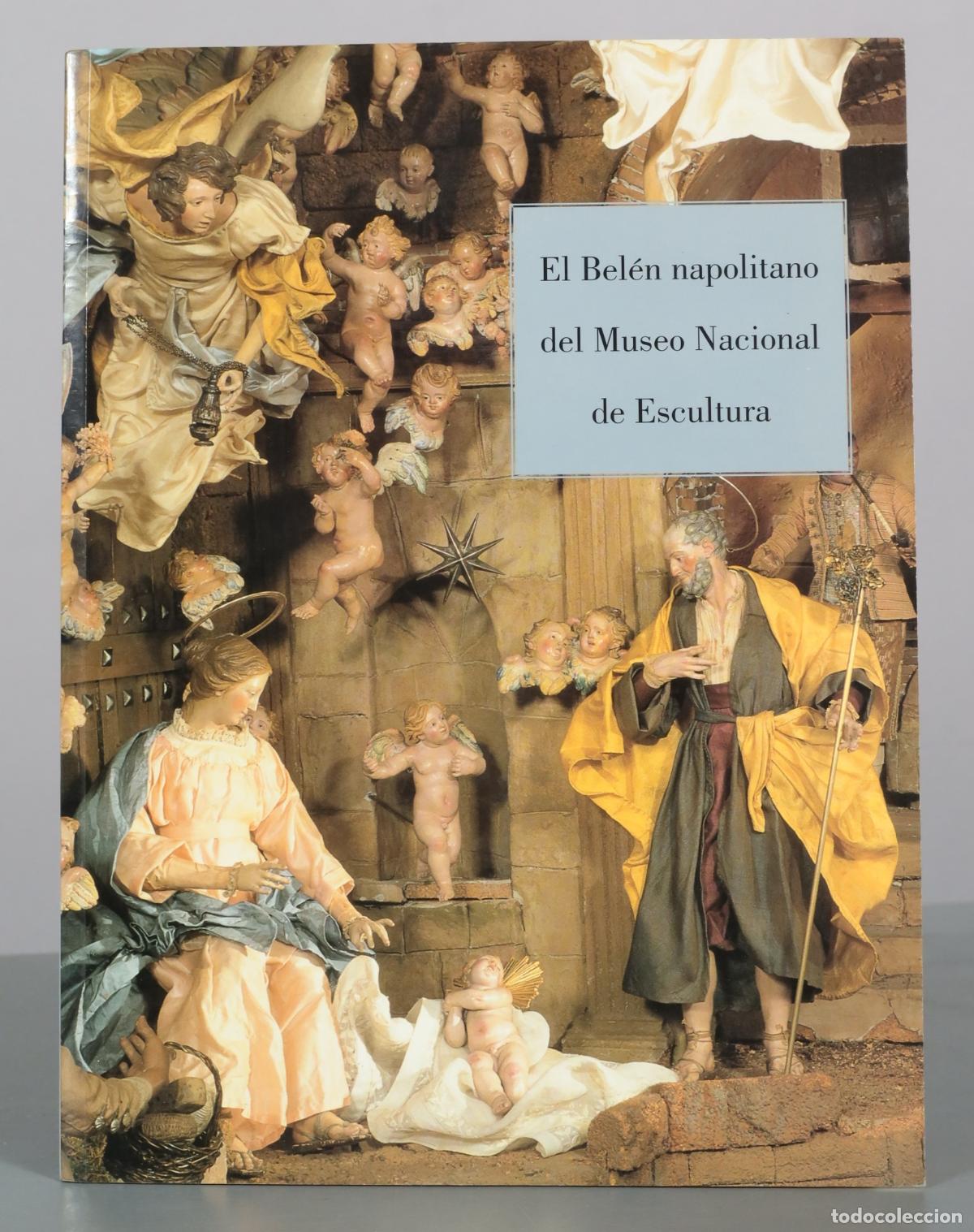 Libros de segunda mano: El Bel&eacute;n napolitano del Museo Nacional de Escultura