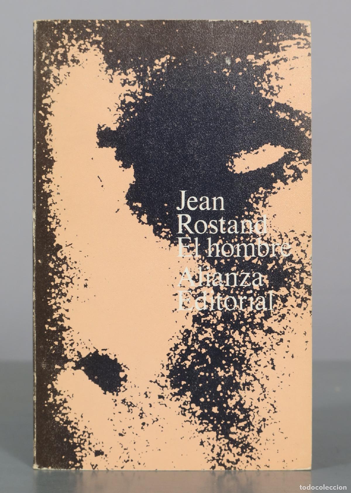 Libros de segunda mano: El hombre - Jean Rostand - Alianza Editorial