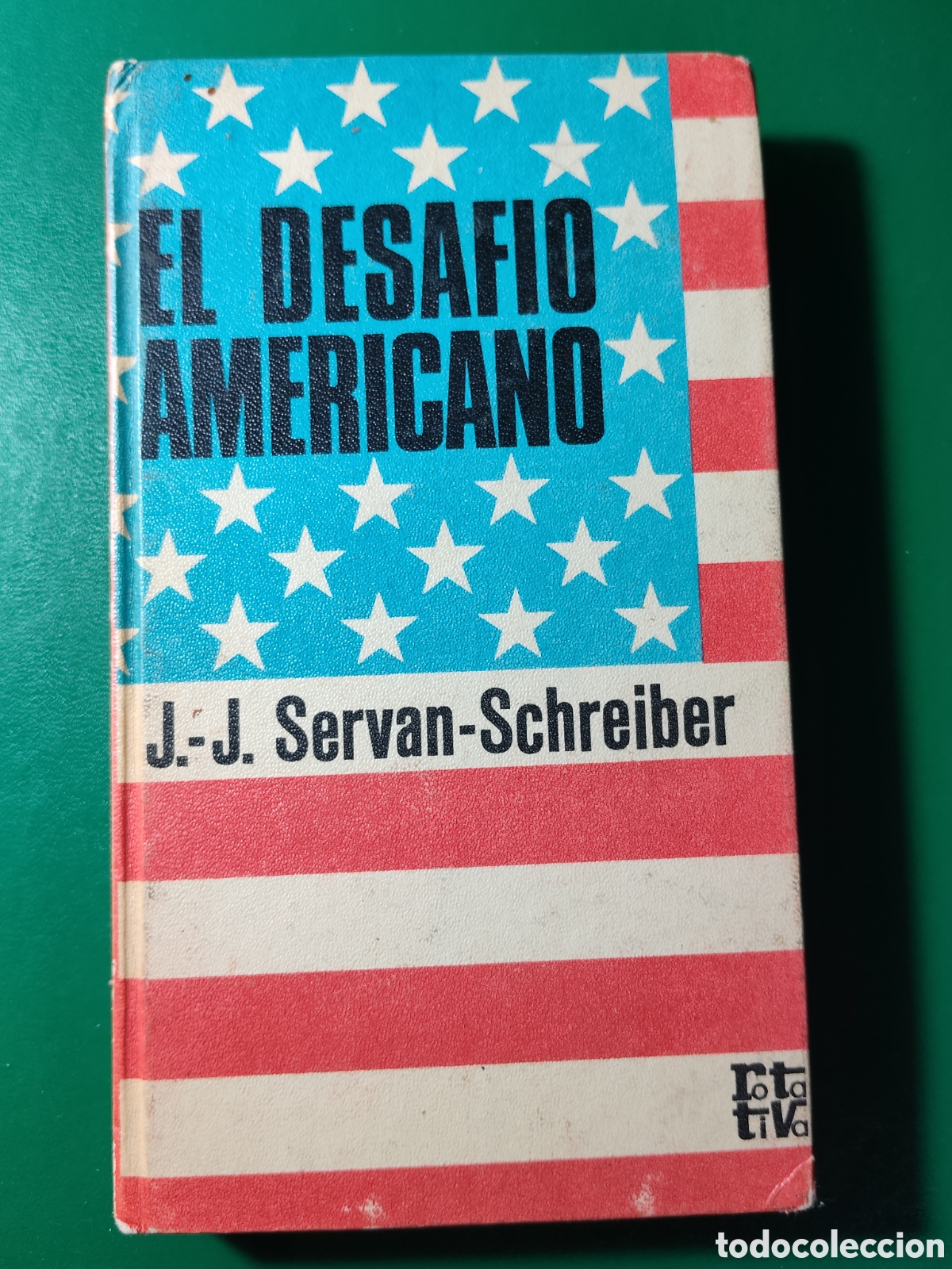 Libros de segunda mano: El desafio americano - Servan-Schreiber, Jean-Jacques